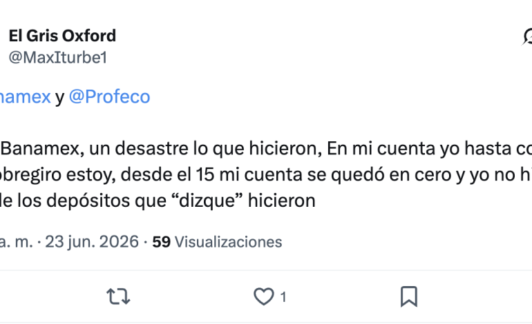 Usuarios reportan cargos no reconocidos en Banamex por retraso en cobros de débito