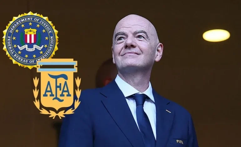 FBI investiga a la Federación Argentina por presunto lavado de dinero en Estados Unidos; UE solicita indagación contra Infantino